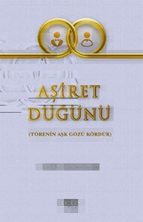 Aşiret Düğünü - Gece Kitaplığı