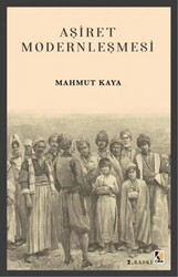 Aşiret Modernleşmesi - Çıra Yayınları