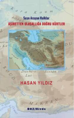 Aşiretten Ulusallığa Doğru Kürtler - 1
