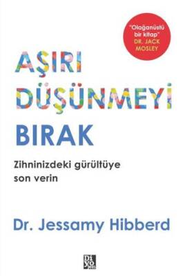 Aşırı Düşünmeyi Bırak - 1