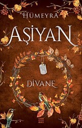 Aşiyan 2 - Divane - 2