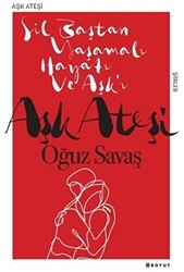 Aşk Ateşi - Boyut Yayın Grubu