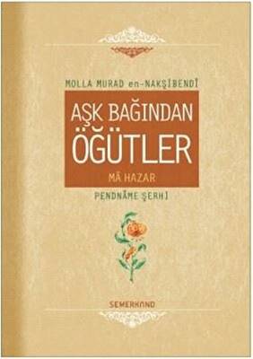 Aşk Bağından Öğütler - 1