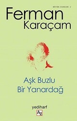 Aşk Buzlu Bir Yanardağ - Az Kitap