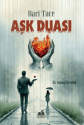 Aşk Duası - Selika Yayınları