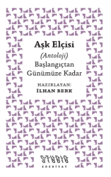 Aşk Elçisi - Başlangıçtan Günümüze Kadar - Studio Yayınları