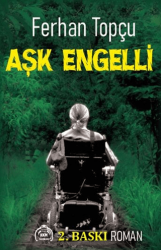 Aşk Engelli - Kekeme Yayınları