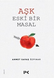 Aşk Eski Bir Masal - Profil Kitap