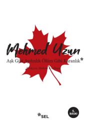 Aşk Gibi Aydınlık Ölüm Gibi Karanlık - Sel Yayıncılık