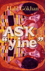 Aşk Yine - Kafe Kültür Yayıncılık