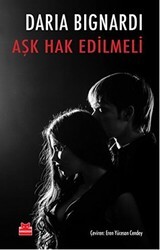 Aşk Hak Edilmeli - Kırmızı Kedi Yayınevi