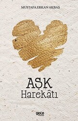 Aşk Harekatı - Gece Kitaplığı