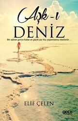 Aşk-ı Deniz - Gece Kitaplığı