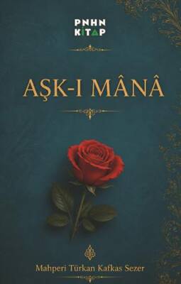 Aşk-ı Mana - 1