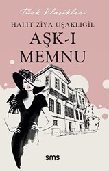 Aşk-ı Memnu - Sms Yayınları