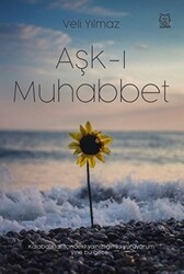 Aşk-ı Muhabbet - Luna Yayınları