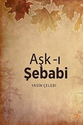 Aşk-ı Şebabi - Cinius Yayınları