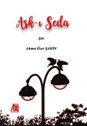 Aşk-ı Seda - Baygenç Yayıncılık