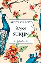 Aşk-ı Sükun - 1
