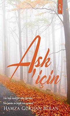 Aşk İçin - 1
