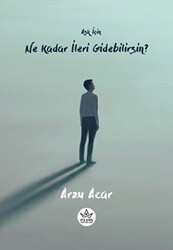 Aşk İçin Ne Kadar İleri Gidebilirsin? - Elpis Yayınları