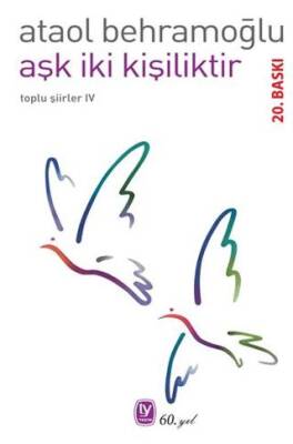 Aşk İki Kişiliktir - 1