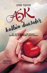 Aşk Kalbin Duasıdır - Hayykitap