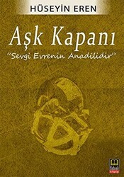Aşk Kapanı - Babıali Kitaplığı