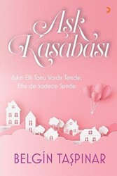 Aşk Kasabası - Cinius Yayınları