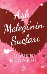 Aşk Meleği’nin Suçları - Ren Kitap
