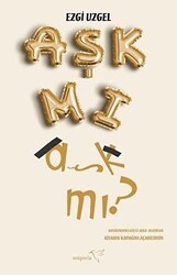 Aşk Mı Aşk Mı? - Müptela Yayınları