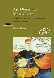 Aşk Olmayınca Meşk Olmaz - Yapı Kredi Yayınları
