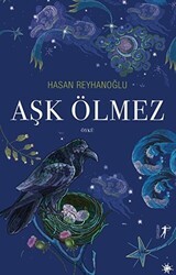 Aşk Ölmez - Artemis Yayınları
