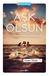 Aşk Olsun - Okuyan Us Yayınları