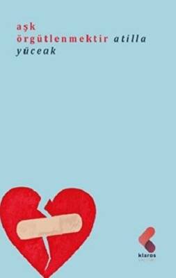 Aşk Örgütlenmektir - 1