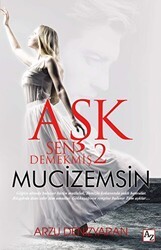 Aşk Sen Demekmiş 2 Mucizemsin - Az Kitap