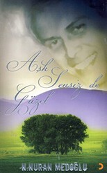 Aşk Sensiz de Güzel - Cinius Yayınları