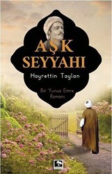 Aşk Seyyahı - Çınaraltı Yayınları