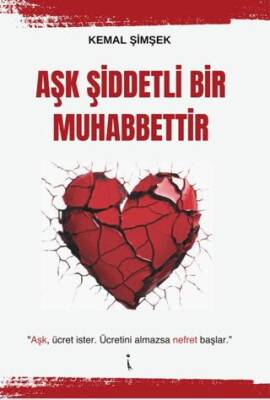 Aşk Şiddetli Bir Muhabbettir - 1