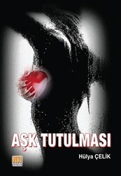 Aşk Tutulması - Tunç Yayıncılık