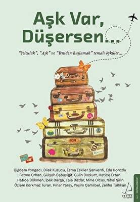 Aşk Var, Düşersen... - 1