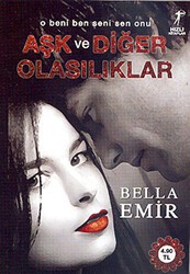 Aşk Ve Diğer Olasılıklar - Artemis Yayınları