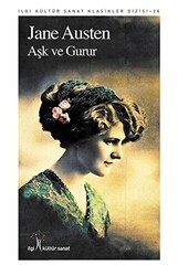 Aşk ve Gurur - İlgi Kültür Sanat Yayınları