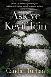 Aşk ve Keyif İçin - Cinius Yayınları