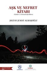Aşk ve Nefret Kitabı - Bengü Yayınları
