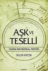Aşk ve Teselli - Kopernik Kitap