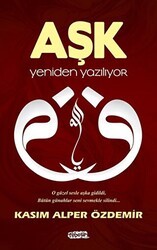 Aşk Yeniden Yazılıyor - Tebeşir Yayınları