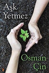 Aşk Yetmez - Cinius Yayınları