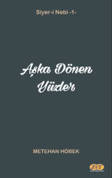 Aşka Dönen Yüzler - Zet Yayınları