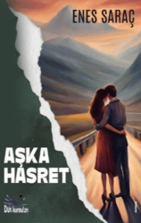 Aşka Hasret - Düş Kurguları Yayıncılık